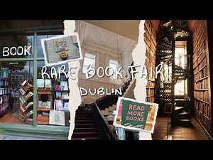 Rare Book Fair 2026 + Trinity College Library - Dublin Travel Vlog