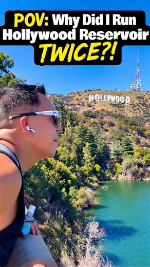 Why Did I Run Hollywood Reservoir TWICE?!