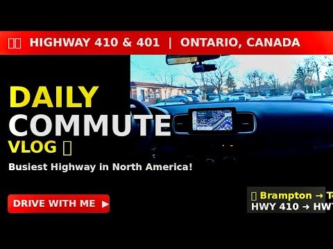 Driving Highway 410 & 401 in Canada 🇨🇦 | Daily Commute Vlog | Ontario Traffic