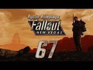 Let's Roleplay Fallout: New Vegas Episode 67 "Scorpion King"