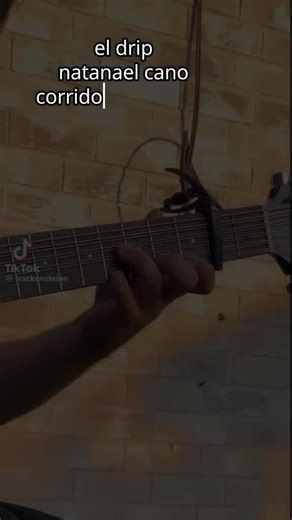 el drip - natanael cano #corridostumbados #20219 #requinto #parati #guitarras