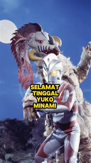 Selamat Tinggal Yuko Minami 😭#shorts #Ultraman #UltramanLeo #UltramanClub #KamenRiderJ