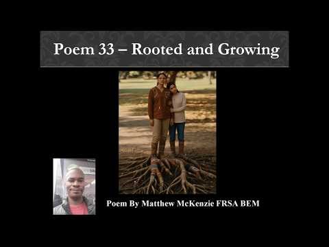 Rooted and Growing pcref poem by Matthew McKenzie