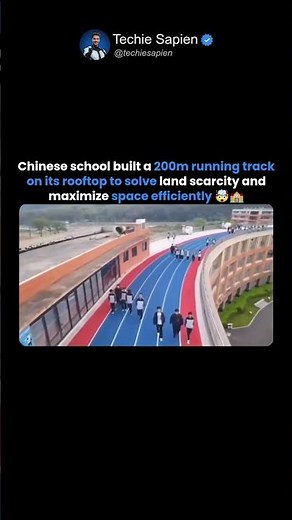 This Is How China Built a Running Track on a School Rooftop to Save Space 🤯🏫