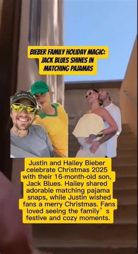 Bieber Family Holiday Magic: Jack Blues Shines in Matching Pajamas
