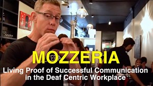 MozzeriaSF is the living proof of successful communication in the Deaf centric workplace by the dynamics of how their Deaf staff communicate with their hearing customers and work as a team in overall. The communication struggles can be removed if we create our communication rules. #JourneyBySVRS SVRS | Seek the World