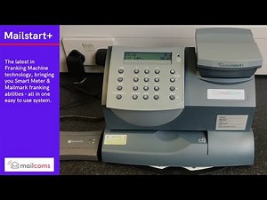 About The Mailcoms Mailstart Plus (+) Franking Machine