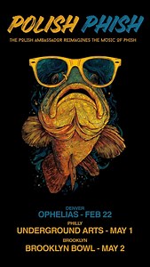 Hey Phriends! Brooklyn & Philly are now on the tour schedule for Polish Phish! Wahoo! 🐟 🎊 👁️ Groove champion, The Polish Ambassador reimagines the vast catalogue of Phish into an otherworldly, genre bending dance experience. No style is off limits on this colorful journey through sound. Disco, funk, electro, drum & bass, deep house and beyond. Every beat sparkles, every groove melts your mind and the dance floor becomes a shared cosmic playground as you and your phriends shimmer, shine and mo
