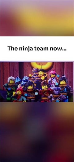 The Ninja now versus back then #ninjago #edit