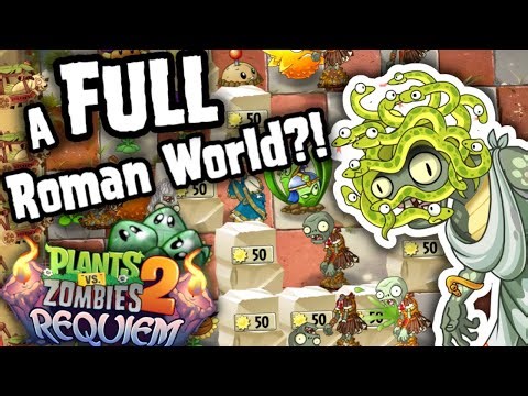 A. Roman. World. (PVZ2: Requiem)