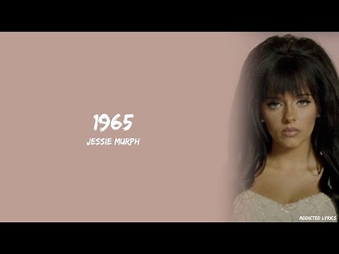 Jessie Murph - 1965 (Lyrics)