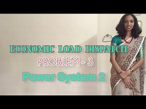 Economic Load Dispatch - Numerical no. 3, EET 304,Power System Analysis.