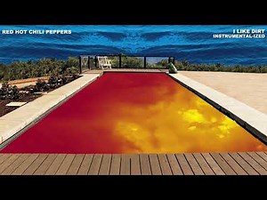 Red Hot Chili Peppers - I Like Dirt (Instrumental-Ized)
