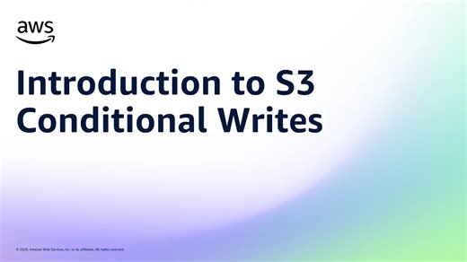解锁新技能S3条件写入与AWS一起探索云存储