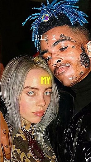 Billie Eilish 🕊 XXXTentacion 🙏🏼 Changes