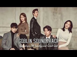 Goblin (Guardian: The Lonely and Great God) Soundtrack
