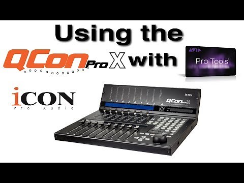 How To Use The QCon ProX With ProTools - YouTube