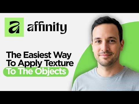 The Easiest Way to Apply Texture to Objects in Affinity 3 (2026 Full Guide)