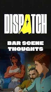 Thoughts on Dispatch bar fight!
