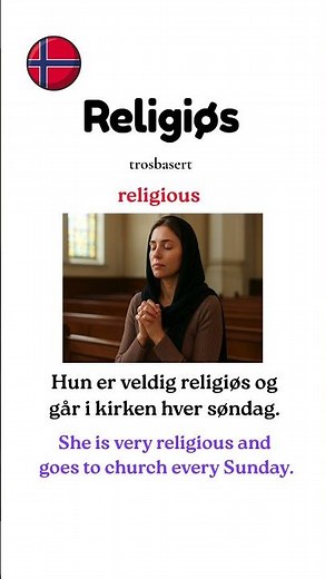 Learn Norwegian: Religiøs. #learnnorwegian #norskkurs #norwegianlanguage #norwegianvocabulary