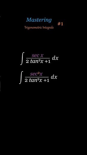 Mastering Trigonometric Integrals: Secant & Tangent Functions
