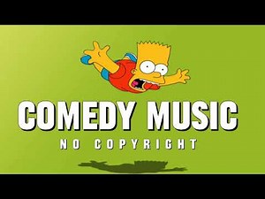 Comedy Background Music | Funny BGM No Copyright | Free Music for Videos