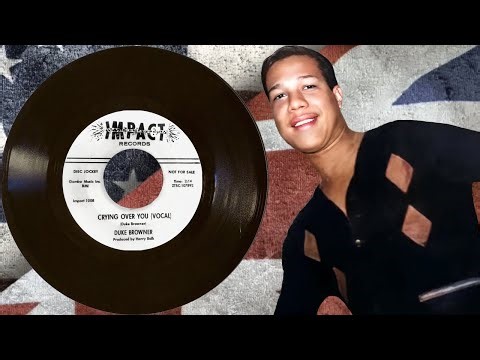 Crying Over You. (Vocal Version)-Duke Browner-1966