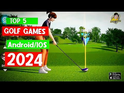 5 Best Golf Games For Android & IOS 2024