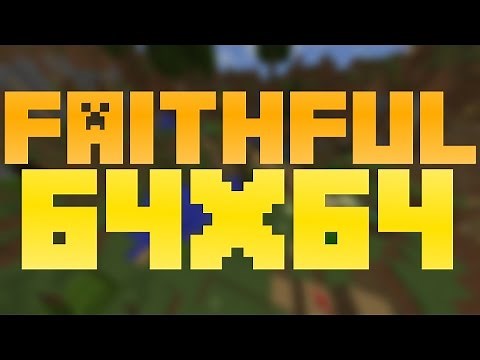 Minecraft Faithful 64x64 Resource Pack 1.12.2/1.11.2/1.10.2 (Review/Download)