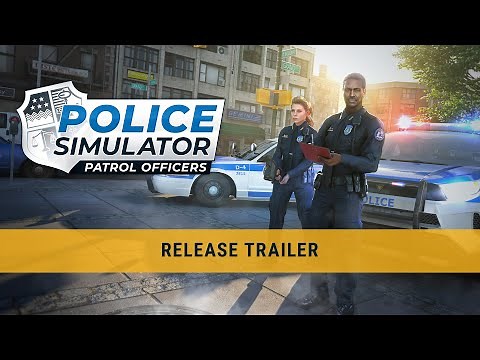 Police Simulator: Patrol Officers – Release Trailer
