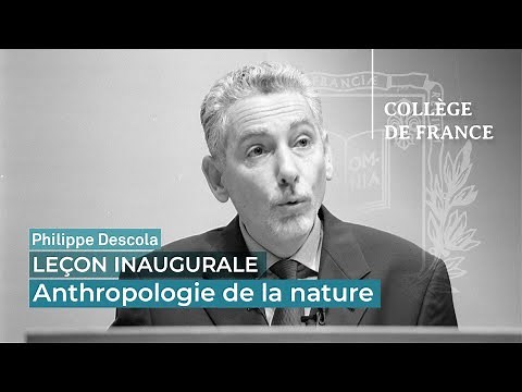Anthropologie de la nature - Philippe Descola (2001)