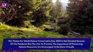World Nature Conservation Day 2020: Know The History & Significance Of The Day Observed On July 28