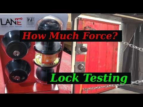 Testing the strength of a Lane Deadlock and a repaired door