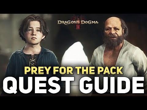 Dragon's Dogma 2 Prey For The Pack Quest Guide Walkthrough (Craos Tine Weapon)