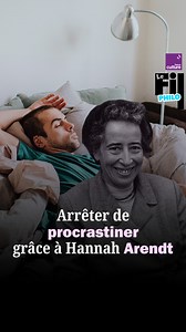 878K views · 10K reactions | Comment éviter la tentation de remettre votre tâche à plus tard en prononçant cette phrase magique : "Je le ferai demain" ? Hannah Arendt vous donne le secret pour éviter la procrastination. | France Culture | Facebook