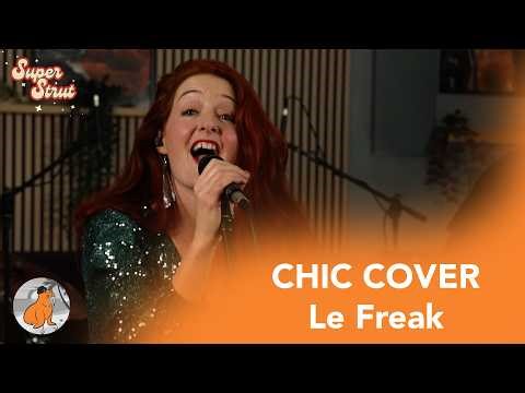 LE FREAK (CHIC) cover by Super Strut
