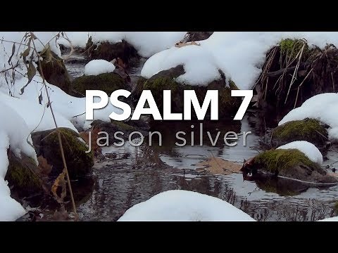 🎤 Psalm 7 Song - Rescue Me - Scripture Song