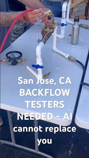 San Jose, CA Backflow Testers Needed