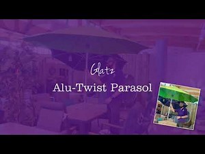 How to use the Glatz Alu Twist Parasol | Coolings Garden Centre
