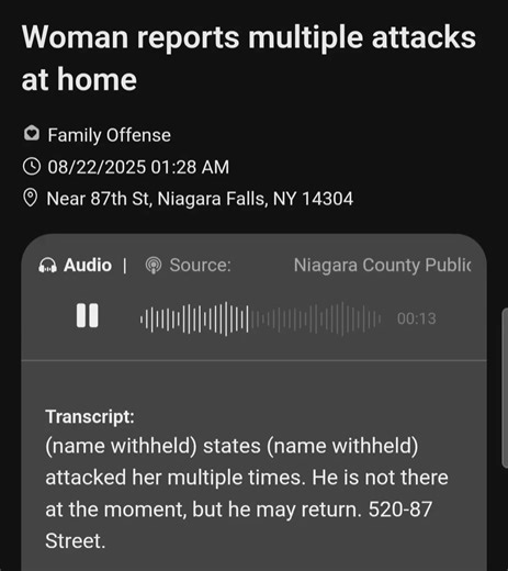 SCANNER: Woman reports being attacked by a male inside her home in Niagara Falls. | Niagara Action