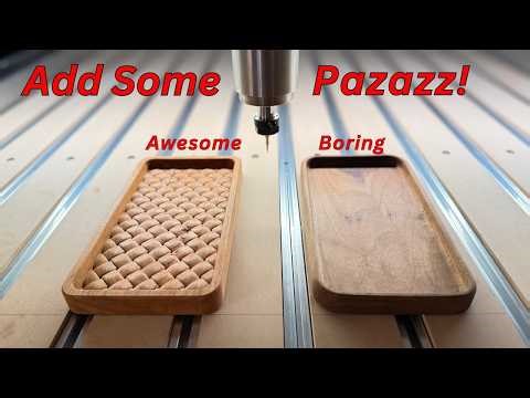 How to Add Some Pazazz to your CNC Carvings and....