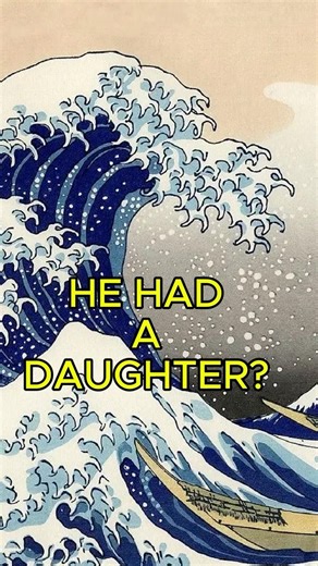 Hokusai had a Daughter? Katsushika Ōi and the artist behind The Great Wave