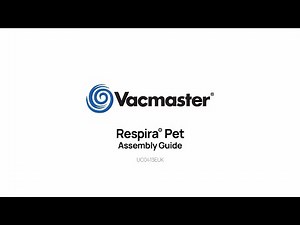 Assembling a Vacmaster® Respira® Pet Upright Vacuum Cleaner