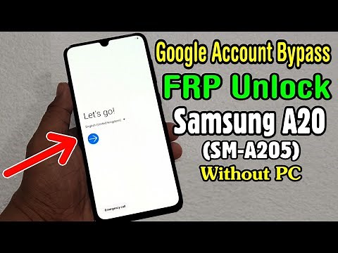 Samsung Galaxy A20 (SM-A205) FRP Unlock or Google Account Bypass Easy Trick Without PC