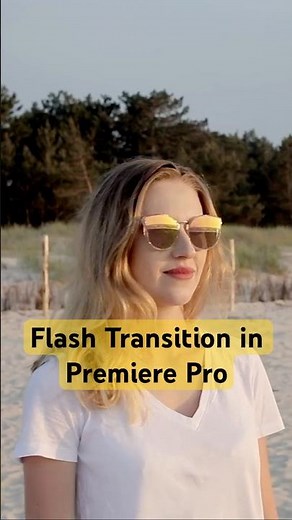 Create Smooth Flash Transitions Like a Pro in Premiere Pro