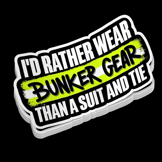 Bunker Gear Sticker, Funny Firefighter EMT Humor Decal, Fire Rescue Medical Sticker, Waterproof Helmet Laptop Sticker, First Responder Gift - Etsy