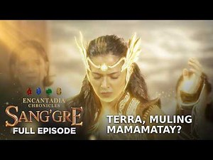 Sang’gre: Terra, muling mamamatay? (Full Episode 200 - March 20, 2026) | Encantadia Chronicles