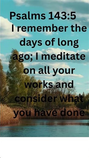 Remembering God's Faithfulness | Psalms 143:5