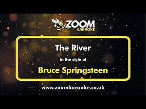 Bruce Springsteen - The River - Karaoke Version from Zoom Karaoke