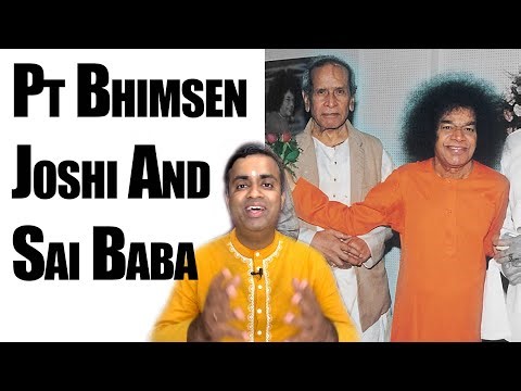 Why Bharat Ratna Bhimsen Joshi Owes His Life & Achievements To Sathya Sai Baba